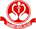 Saraswati Dental College and Hospital - SDCH