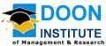 Doon Institute of Management and Research - DIMR